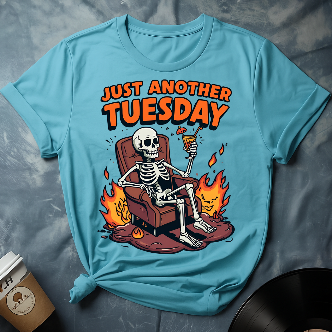 “Just Another Tuesday” Skeleton on Fire Sofa Meme T-Shirt
