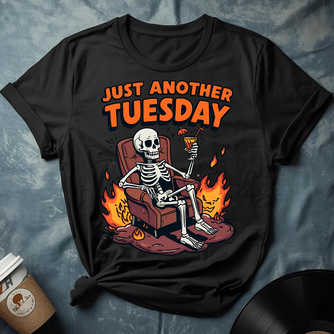“Just Another Tuesday” Skeleton on Fire Sofa Meme T-Shirt