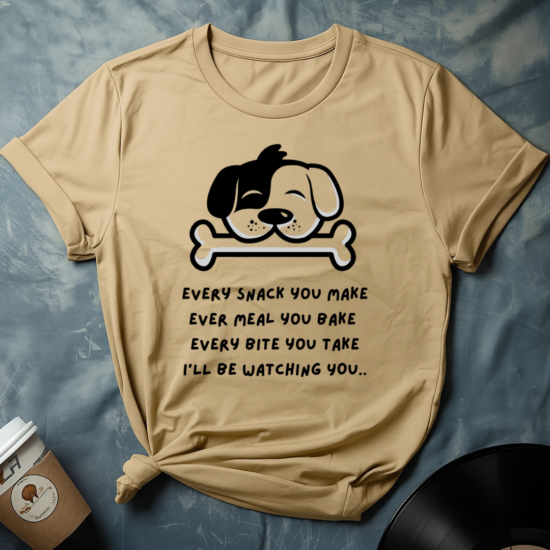 I'll Be Watching You Dog T-Shirt
