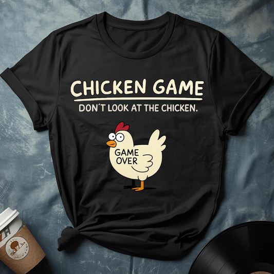 Funny Chicken Game T-Shirt