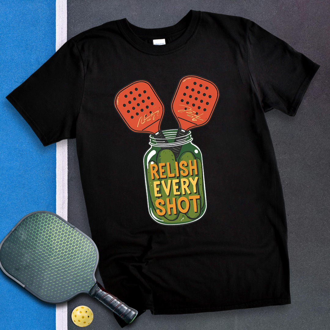 Relish Every Shot T-Shirt