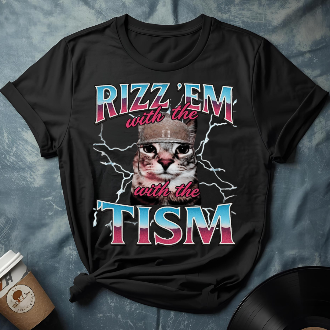 RIZZ 'EM with the 'TISM T-Shirt
