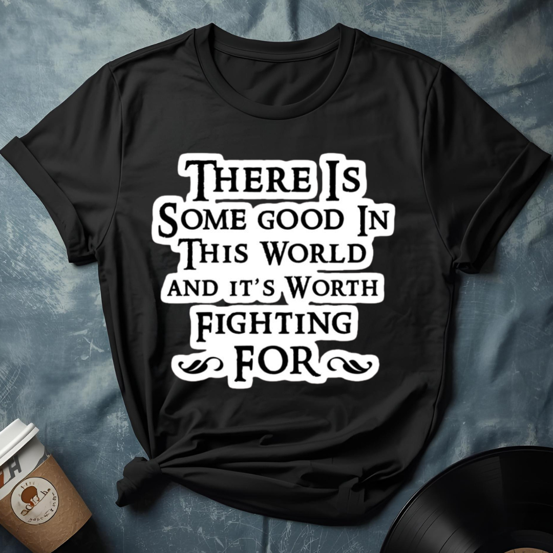 Samwise Gamgee Qoute LOTR T-Shirt