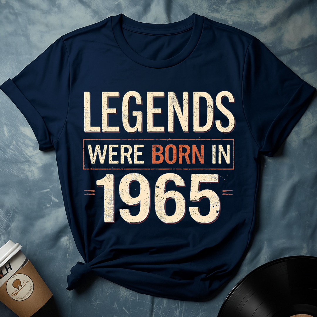 Legends Were Born In 1965 T-Shirt