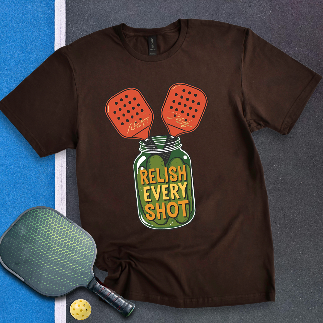 Relish Every Shot T-Shirt