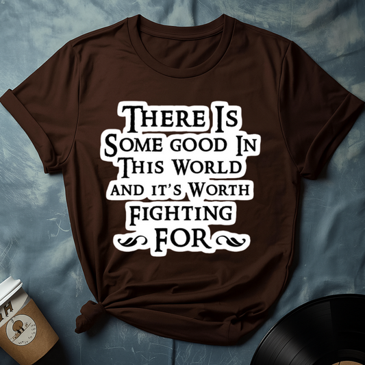 Samwise Gamgee Qoute LOTR T-Shirt