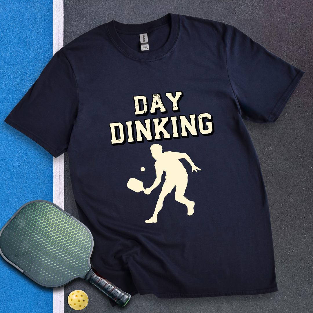 Day Dinking T-Shirt
