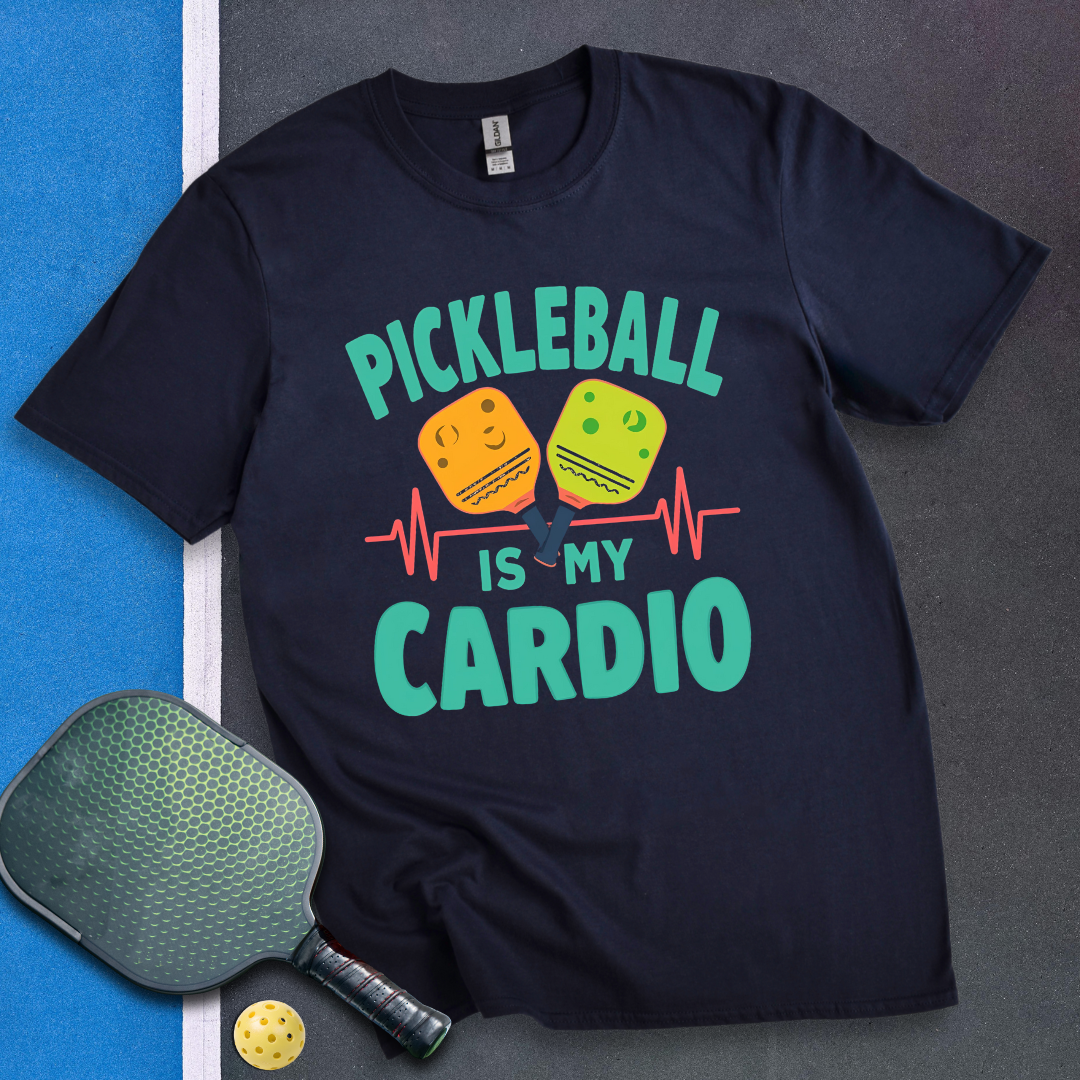 PickleBall Is My Cardio T-Shirt