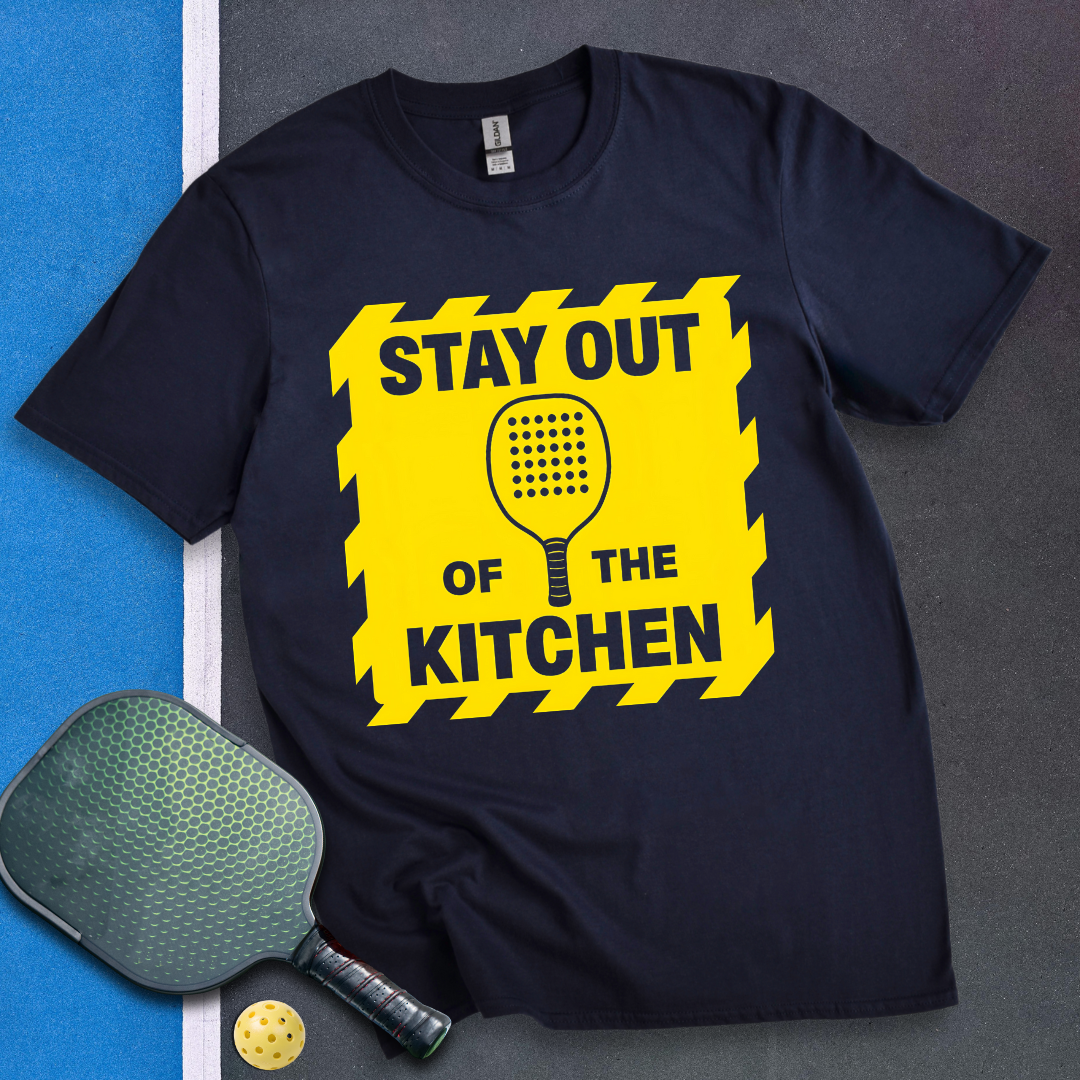 Stay Out Of The Kitchen T-Shirt