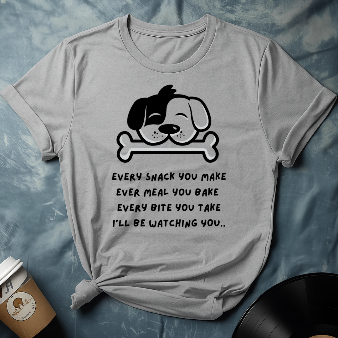 I'll Be Watching You Dog T-Shirt